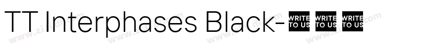 TT Interphases Black字体转换 TT Interphases Black字体转换